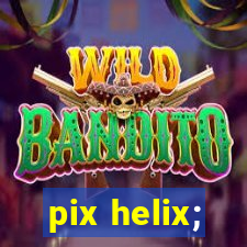 pix helix;